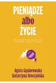 Pieniądze albo życie