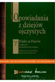 Opowiadania z dziejów ojczystych. Tom I