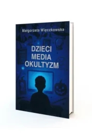 Dzieci, Media, Okultyzm