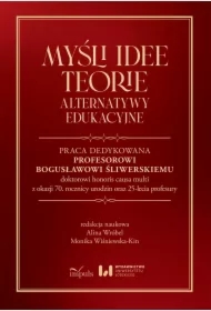 Myśli idee teorie. Alternatywy edukacyjne