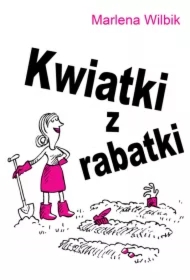 Kwiatki z rabatki