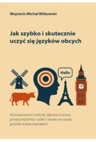 Jak szybko i skutecznie uczyć się języków obcych