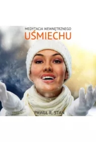 Medytacja Wewnętrznego Uśmiechu