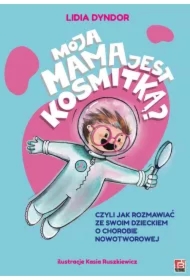 Moja mama jest kosmitką