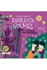 Człowiek na czworakach. Klasyka dla dzieci. Sherlock Holmes. Tom 28
