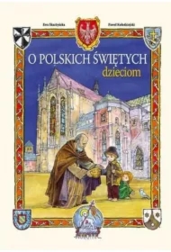 O polskich świętych dzieciom