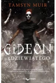 Gideon z Dziewiątego. Zapieczętowany Grobowiec. Tom 1