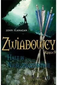 Zwiadowcy T.09 Halt w niebezpieczeństwie