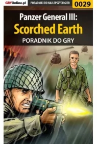 Panzer General III: Scorched Earth - poradnik do gry