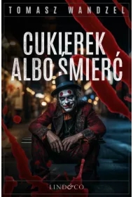 Cukierek albo śmierć. Tom 15. Komisarz Oczko