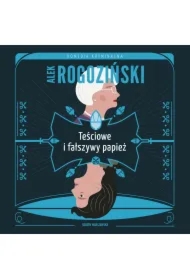 Teściowe i fałszywy papież. Teściowe. Tom 4