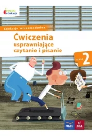 Owocna edukacja. Ćwiczenia usprawniające czytanie i pisanie. Klasa 2