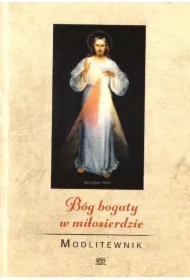 Bóg bogaty w miłosierdzie