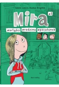 #artyści #rodzina #pocałunek. Mira. Tom 3