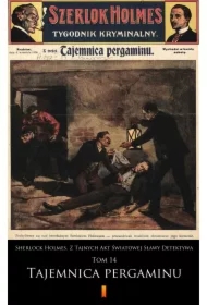 Sherlock Holmes. Z Tajnych Akt Światowej Sławy Detektywa