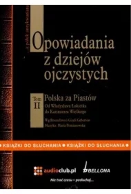 Opowiadania z dziejów ojczystych. Tom II