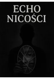 Echo nicości