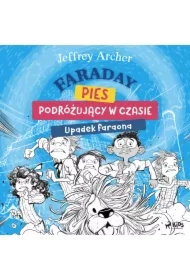 Faraday, pies podróżujący w czasie: Upadek faraona