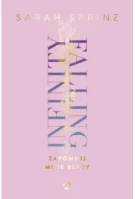 Infinity Falling. Zapomnij moje błędy