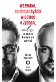 Wszystko, co chcielibyście wiedzieć o Żydach, ale za bardzo baliście się zapytać