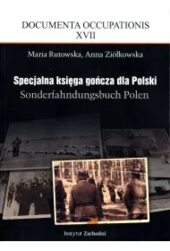 Specjalna księga gończa dla Polski. Sonderfahndungsbuch Polen