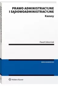 Prawo administracyjne i sądowoadministracyjne