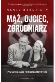 Mąż, ojciec, zbrodniarz.