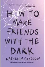 How To Make Friends With the Dark