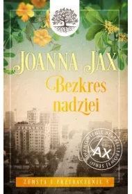 Bezkres nadziei. Zemsta i przebaczenie. Tom 5