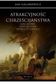 Atrakcyjność chrześcijaństwa