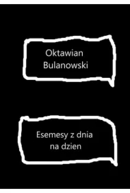 Esemesy z dnia na dzień