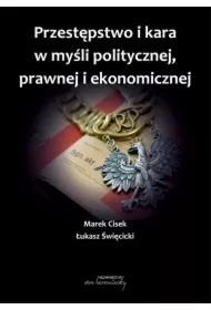 Przestępstwo i kara w myśli politycznej, prawnej..
