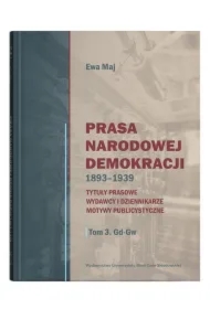 Prasa Narodowej Demokracji 1893-1939