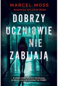 Dobrzy uczniowie nie zabijają. Liceum Freuda. Tom 6 (pocket)