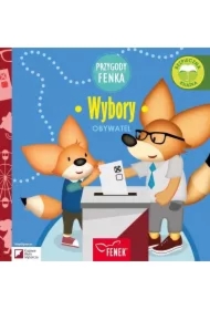 Przygody Fenka. Obywatel. Wybory