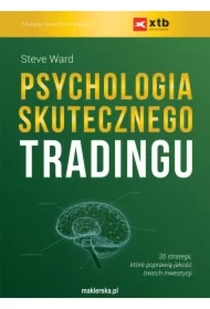 Psychologia skutecznego tradingu