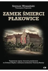 Zamek śmierci Płakowice