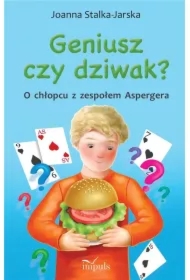 Geniusz czy dziwak? O chłopcu z zespołem Aspergera