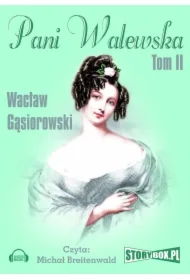 Pani Walewska. Tom 2
