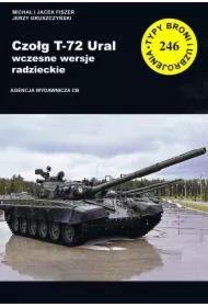 Czolg T-72 Ural Wczesne wersje radzieckie (TBiU 246)