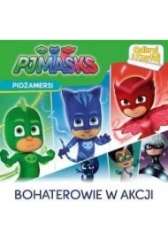 Pidżamersi. Odkryj i czytaj. Bohaterowie w akcji