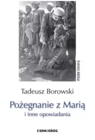 Pożegnanie z Marią i inne opowiadania