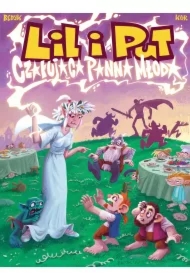 Czarująca panna młoda. Lil i Put. Tom 3