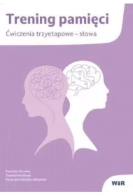 Trening pamięci. Ćwiczenia trzyetapowe słowa