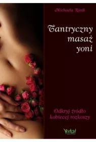 Tantryczny masaż yoni