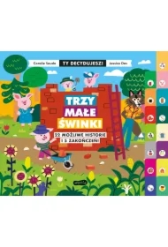 Trzy małe świnki. 22 możliwe historie i 5 zakończeń! Ty decydujesz!