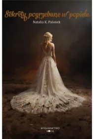 Sekrety pogrzebane w popiele