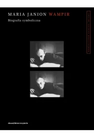 Wampir. Biografia symboliczna