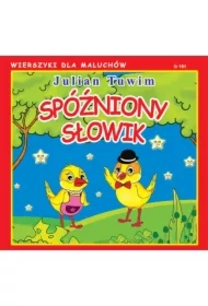 Wierszyki dla Maluchów. Spóźniony słowik