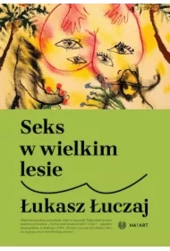 Seks w wielkim lesie